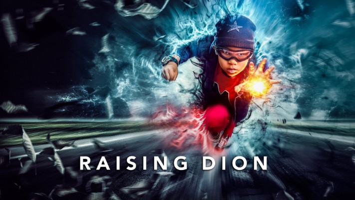 Raising Dion