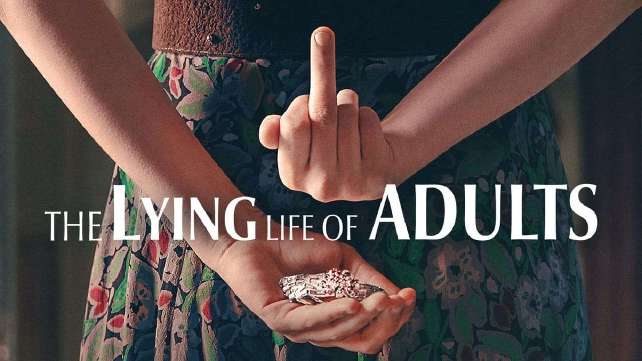 The Lying Life of Adults