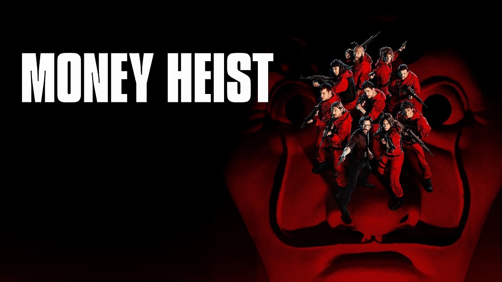 Money Heist