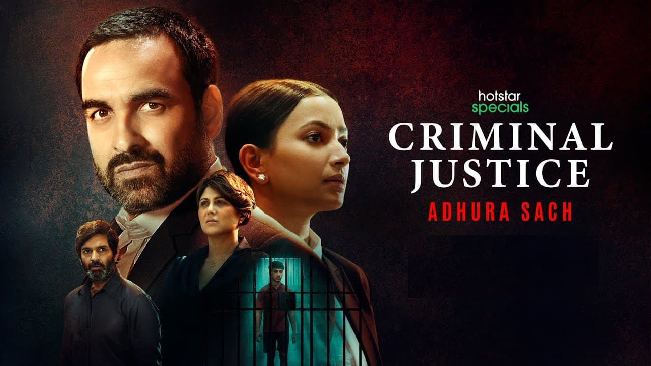 Criminal Justice: Adhura Sach